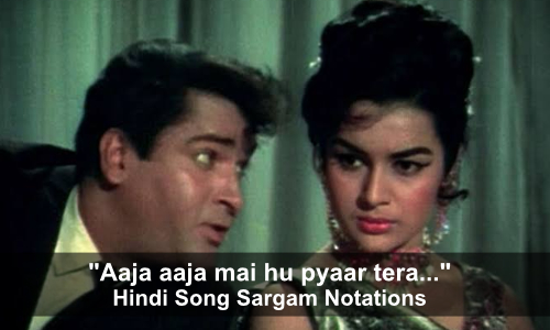 Aaja aaja mai hu pyaar tera notations