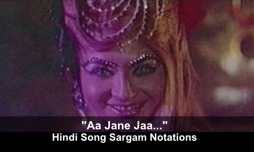 Aa Jane Jaa notations