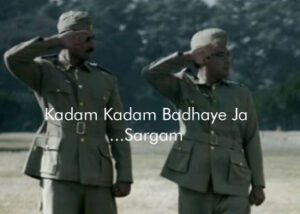 kadam kadam badhaye ja sargam notations
