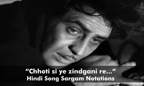 Chhoti si ye zindgani re sargam notations